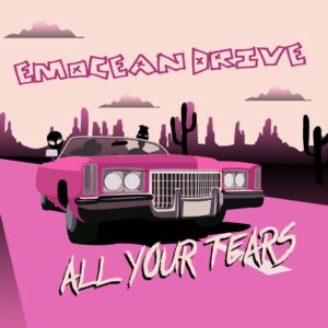 emocean drive - All Your Tears [okładka]